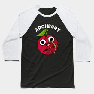 Archerry Funny Fruit Archery Pun Baseball T-Shirt
